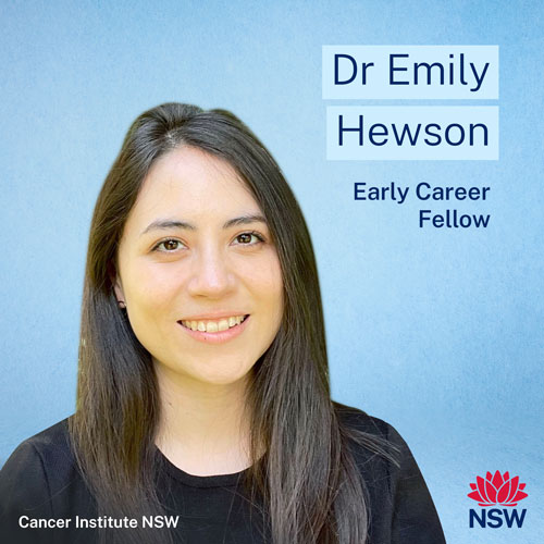 Emily Hewson awarded Cancer Institute NSW Fellowship