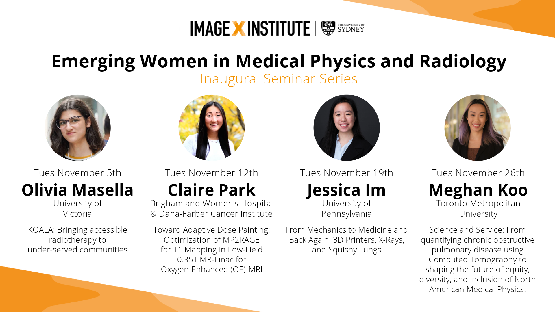 Inaugural Emerging Women in Medical Physics and Radiology Seminar Series